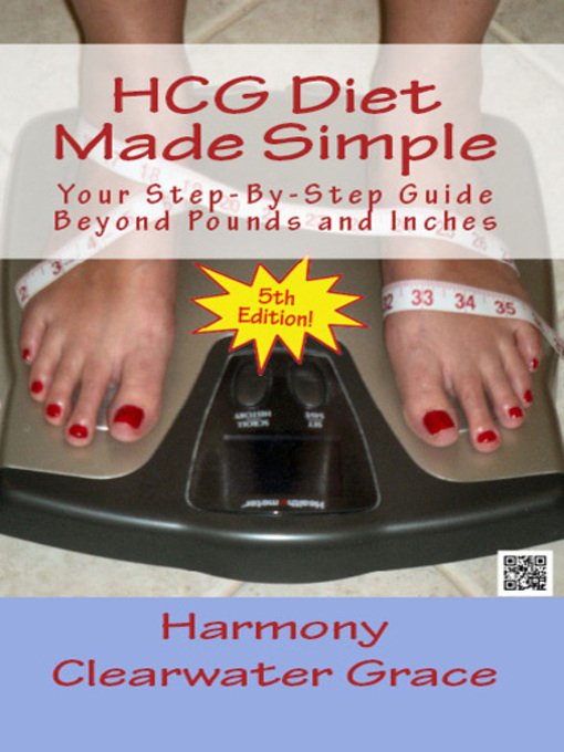 Title details for HCG Diet Made Simple by Harmony Clearwater Grace - Available